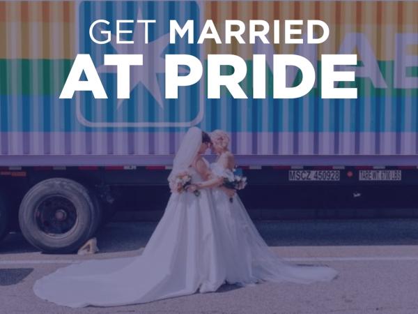 Get Married at Pride Get Married at Pride